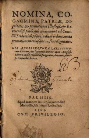 Nomina, cognomina, patriae, dignitates Patrum, qui convenerunt ad Concilium Tridentinum