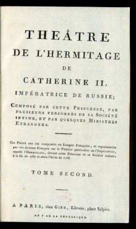 T. 2: Théâtre De L'Hermitage De Catherine II, Impératrice De Russie