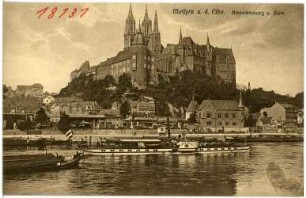 Meißen. Albrechtsburg u. Dom - Elbe m. Dampfer Kronprinz