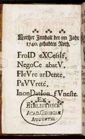 Kurtzer Innhalt der im Jahr 1740. gehabten Noth.