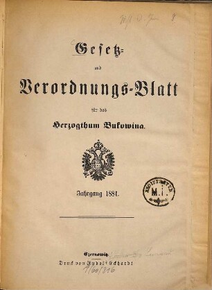 Gesetz- und Verordnungsblatt für das Herzogtum Bukowina. 1881
