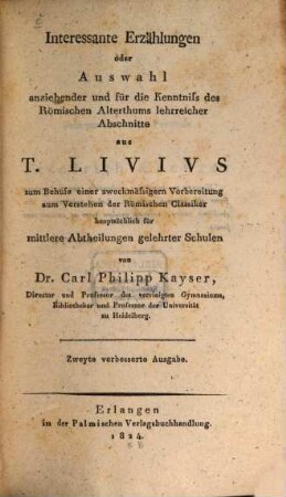 Interessante Erzählungen oder Auswahl anziehender Abschnitte aus T. Livius