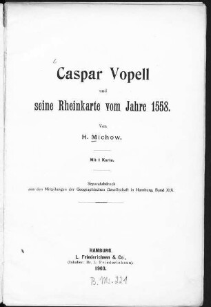 Caspar Vopell und seine Rheinkarte vom Jahre 1558