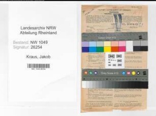 Entnazifizierung Jakob Kraus , geb. 27.09.1911 (Kassenangestellter)