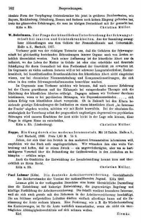 762, W. Bokelmann. Zur Frage der künstlichen Unterbrechung der Schwangerschaft bei inneren und Geisteskrankheiten. Aus der Sammlung zwangsloser Abhandlungen aus dem Gebiete der Frauenheilkunde und Geburtshilfe. 1907