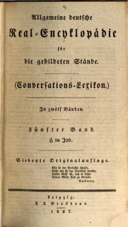 Allgemeine deutsche Real-Encyklopädie für die gebildeten Stände : in zwölf Bänden, 5. H bis Jod