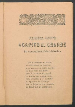 Primera Parte Agapito el Grande : Su verdadera vida histórica