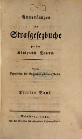 Strafgesezbuch für das Königreich Baiern. [4], Anmerkungen zum Strafgesezbuche für das Königreich Baiern ; Bd. 3