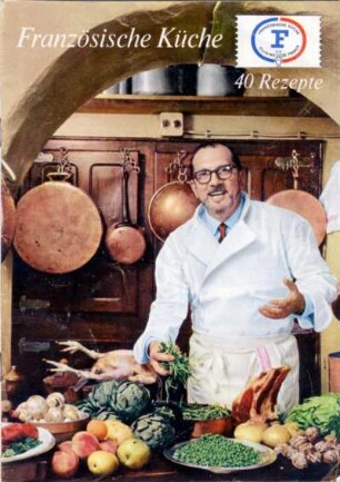 Französische Küche 40 Rezepte