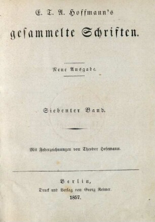 Bd. 7: E. T. A. Hoffmann's gesammelte Schriften