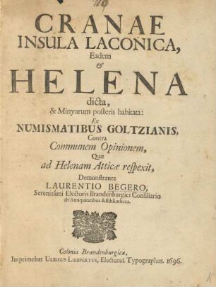 Cranae Insula Laconica, Eadem & Helena dicta, & Minyarum posteris habitata