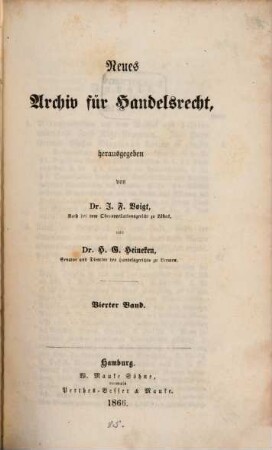 Neues Archiv für Handelsrecht. 4, 4. 1866