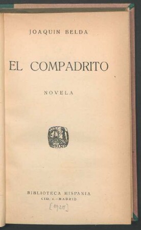 El compadrito : novela