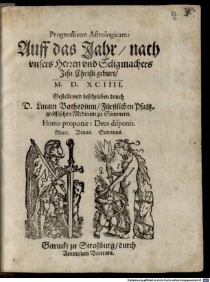 Prognosticon Astrologicum : auf das Jahr ... 1594
