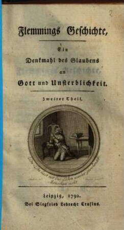 Flemmings Geschichte : Ein Denkmahl des Glaubens an Gott und Unsterblichkeit. 2