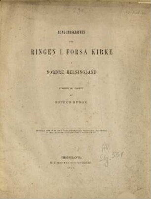 Rune-indskriften paa ringen i forska kirke i nordre Helsingland