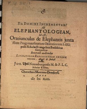 Ad elephantologian, id est oratiunculas de elephantis ...