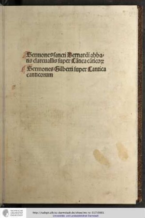 Sermones sancti Bernardi abbatis Clarevallis super cantica canticorum.