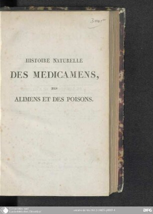 Histoire naturelle des Médicamens, des Alimens et des Poisons