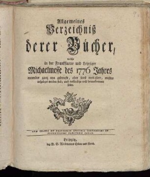 1776,2: Allgemeines Verzeichniß derer Bücher, welche in der Frankfurter und Leipziger Michaelismesse des 1776 Jahres