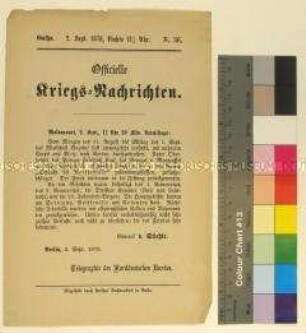 Kriegsdepesche des Norddeutschen Bundes über die Kriegsereignisse vom 31.8.-2.9.1870 und die Schlacht von Noisseville