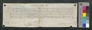 Papst Pius VI. verleiht dem Kloster St. Klara zu Freiburg einen Ablaß für seine Kirche auf sieben Jahre.