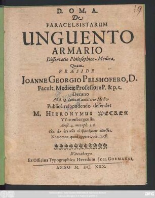 De Paracelsistarum Unguento Armario : Dissertatio Philosphico-Medica