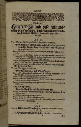 Allgemeiner Kurtzer Inhalt und summarischen Begriff der Bücher/ Titul/ Capitul und Formularien/ so in jedem Theil dieser Notariat Kunst zu befinden seynd.