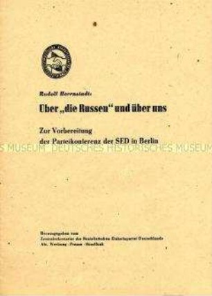 Propagandaschrift der SED über das Verhältnis zur Sowjetunion