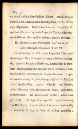 De Comparacione Principum Electorum ad alios Principes communes. CAP. VI.