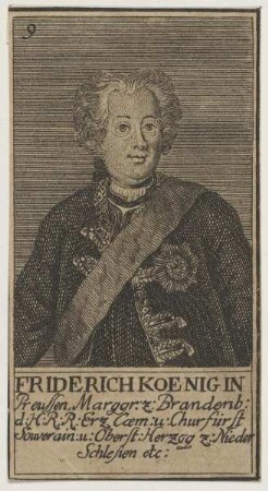 Bildnis des Friderich Koenig in Preussen