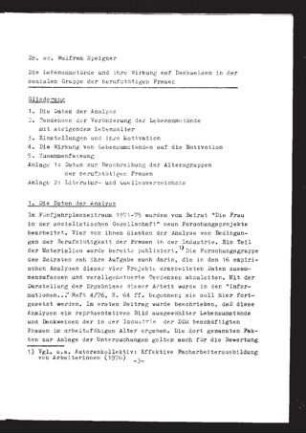 Die Lebensumstände und ihre Wirkung auf Denkweisen in der sozialen Gruppe der berufstätigen Frauen