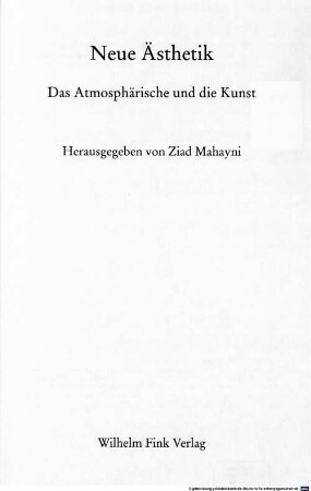 Neue Ästhetik : das Atmosphärische und die Kunst