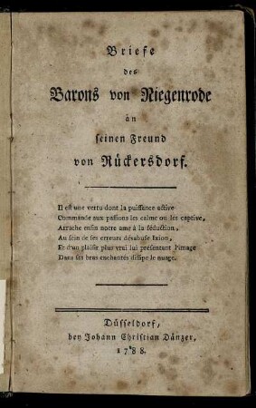 Briefe des Barons von Niegenrode an seinen Freund von Rückersdorf