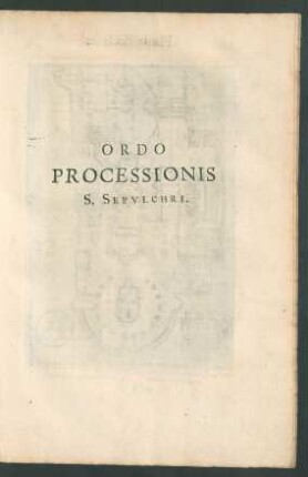 Ordo Processionis S. Sepulchri.