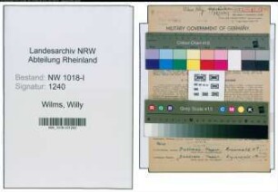 Entnazifizierung Willy Wilms , geb. 22.02.1891 (Appreturleiter)