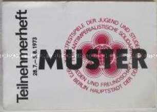 Vordruck (Muster) eines Teilnehmerheftes für die X. Weltfestspiele der Jugend und Studenten 1973 (weiß)