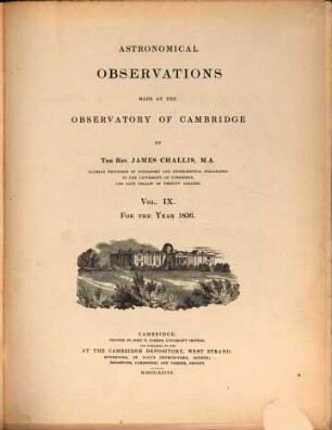 Astronomical observations made at the Observatory of Cambridge. 9. 1836
