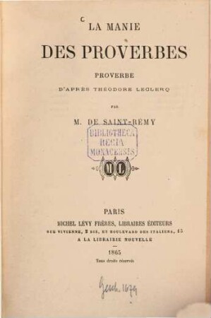 La manie des proverbes; proverbe d'après Théodore Leclerq par M. de Saint-Rémy