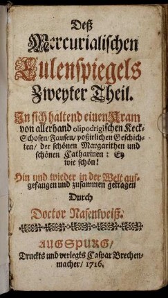 T.2: Deß Mercurialischen Eulenspiegels Zweyter Theil.