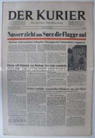 (West)-Berliner Abendzeitung "Der Kurier" zu den Feiern in Ägypten anlässlich des Rückzugs britischer Truppen vom Suez-Kanal