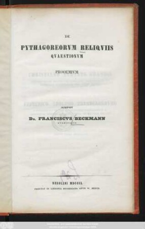 De Pythagoreorvm Reliqviis Quaestionvm Prooemivm