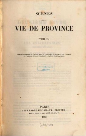 Oeuvres complètes de H. de Balzac. 6, La comédie humaine; 1: Etudes de moeurs; 2: Scènes de la vie de province; 2