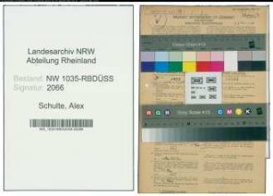 Entnazifizierung Alex Schulte , geb. 14.09.1893 (Steiger)