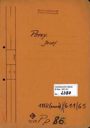Personenheft Josef Perey (*08.02.1905), SS-Sturmbannführer