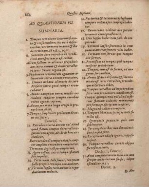 Ad Quaestionem VII. Summaria. [De tempore intra quod proximioribus concedatur facultas offerendi & retrahendi, & quando, & quibus curat praescriptio.]