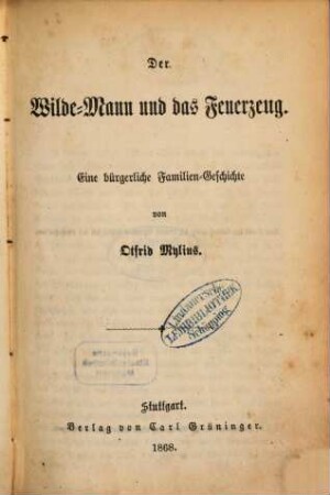 Familien-Geschichten von Otfrid Mylius, 2