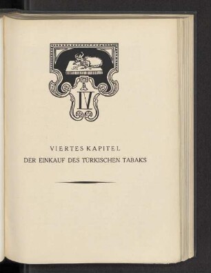 Viertes Kapitel Der Einkauf des türkischen Tabaks