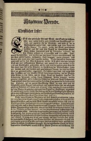 Allgemeine Vorrede. Christlicher Leser