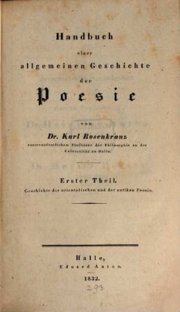 Handbuch einer allgemeinen Geschichte der Poesie, 1. Geschichte der orientalischen und der antiken Poesie